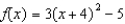 <strong>Determine whether the vertex is a maximum or a minimum, and identify the maximum or minimum output value of the following function. </strong> A) maximum, -5 B) minimum, -4 C) minimum, -5 D) maximum, -4 E) None of these
