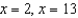 Solve the following equations. -  A)    B)    C)    D)    E)  None of these