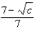 <strong>Simplify. </strong> A) B) C) D) already simplified E) none of these