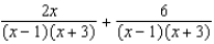 Perform the indicated operations and simplify. -  A)    B)    C)    D)    E)  none of these