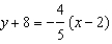 Change the function  So that its graph is shifted horizontally left 3 units and vertically down 8 units. A)    B)    C)    D)    E)  none of these
