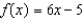 <strong>Using notation, write the function that the graph represents. </strong> A) B) C) D) E) none of these