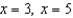 <strong> </strong> A) B) C) D) E) no solution