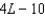 <strong>The length of a rectangle is meters. The width is 5 meters less than the length. Write an expression that represents the perimeter of the rectangle in meters.</strong> A) B) C) D) E) none of these