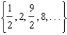 <strong>For all the problems in this set the domain is the set of positive integers greater than 0. Use roster notation to represent the range of the sequence. - </strong> A) B) C) D) E) None of these