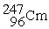 Californium-251 undergoes ________ to produce curium-247.    \rightarrow    + _____ A)  gamma-ray emission B)  beta-particle decay C)  positron decay D)  alpha-particle decay 