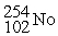  What is the material, X, in the nuclear bombardment process below?  <sup>   </sup> +    \rightarrow  X + 4   A)    B)    C)    D)    