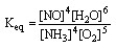  The form of the expression for the equilibrium constant, K<sub>eq</sub>, for the reaction below is: 4 NH<sub>3</sub> (g)  + 5 O<sub>2 </sub>(g)   \rightarrow 4 NO (g)  + 6 H<sub>2</sub>O (g)  A)    B)    C)    D)    