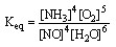  The form of the expression for the equilibrium constant, K<sub>eq</sub>, for the reaction below is: 4 NH<sub>3</sub> (g)  + 5 O<sub>2 </sub>(g)   \rightarrow 4 NO (g)  + 6 H<sub>2</sub>O (g)  A)    B)    C)    D)    