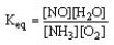  The form of the expression for the equilibrium constant, K<sub>eq</sub>, for the reaction below is: 4 NH<sub>3</sub> (g)  + 5 O<sub>2 </sub>(g)   \rightarrow 4 NO (g)  + 6 H<sub>2</sub>O (g)  A)    B)    C)    D)    