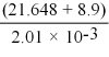 Carry out the following calculations. Express your answer to the proper number of significant figures. <sub>   </sub> A)  15174 B)  15200 C)  15000 D)  15170