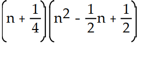  <strong>Factor.  - n^{3}-\frac{1}{8} </strong> A)   B)   C)   D)   <div style=padding-top: 35px>  