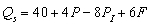 The general supply function is   , where   = quantity supplied per month, P = the price of the commodity,   = price of an input, and F = number of sellers. -The supply function when P<sub>I</sub> = $90 and F = 20 is ____________________. The supply function intersects the price axis at a price of $______.