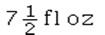 How many fluid ounces are in 15 tbsp? A)  30 fl oz B)    C)  6.66 fl oz D)  15 fl oz