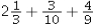 <strong>The sum of   written in the proper form and reduced to lowest terms is _____.</strong> A)   B)   C)   D)   <div style=padding-top: 35px> 