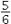 The least common denominator of the fractions   and   is _______________.<div style=padding-top: 35px> 