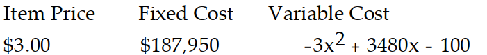  Find expressions for the Revenue, Cost, and Profit from selling  x  thousand items. -  A)   R=3000 x ; C=-3 x^{2}+3480 x+187,850 ; P=3 x^{2}-3180 x-187,950  B)   \mathrm{R}=3000 \mathrm{x} ; \mathrm{C}=3 \mathrm{x}^{2}+3480 \mathrm{x}+187,850 ; \mathrm{P}=-3 \mathrm{x}^{2}-3180 \mathrm{x}-187,850  C)   \mathrm{R}=3000 \mathrm{x} ; \mathrm{C}=-3 \mathrm{x}^{2}+3480 \mathrm{x}+187,950 ; \mathrm{P}=3 \mathrm{x}^{2}-3180 \mathrm{x}-187,850  D)   R=3000 x ; C=-3 x^{2}+3480 x+187,850 ; P=3 x^{2}-3180 x-187,850