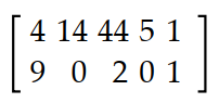  Write a matrix to display the information. -At a store, Sam bought 4 batteries, 1460 -watt light bulbs, 44100 -watt light bulbs, 5 picture-hanging kits, and a hammer. Jennifer bought 9 batteries, 2100 -watt light bulbs, and a package of tacks. Write the information as a  2 \times 6  matrix. A)     B)     C)     D)    