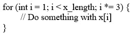 <strong>The for loop below is O ( __________ ). </strong> A) n B) n*3 C) log n D) n<sup> 3</sup>