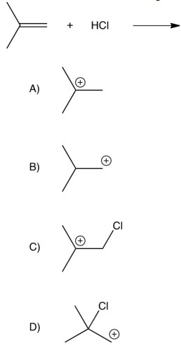 What is the intermediate in the following reaction?   A)     B)     C)     D)    