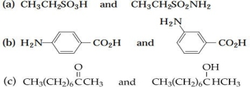 5 As a separation and detection method, would TLC or paper chromatography yield better results in the analysis of each of the following pairs of compounds?   