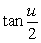 Evaluate  Assuming that u is in the interval  And     . A)     B)     C)     D)    