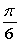    -Find the value of  \theta  (in radians)  if a = 12 units, b = 4 units, the area of the triangle equals 12 square units, and    . A)    B)    C)    D)    