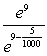<strong>Estimate the indicated value without using a calculator. </strong> A) 0.9995 B) 1.0005 C) 0.995 D) 1.005