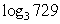 Evaluate the indicated expression.    