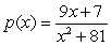 Suppose and . Write the expression (p + r)(x) as a ratio, with the numerator and denominator each written as a sum of terms of the form cx<sup>m</sup>.