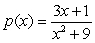 Suppose and . Write the expression (q(x))<sup>2 </sup>p(x) as a ratio, with the numerator and denominator each written as a sum of terms of the form cx<sup>m</sup>.