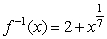 <strong>Find a formula for the inverse function of the indicated function. </strong> A) B) C) D)