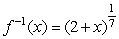 <strong>Find a formula for the inverse function of the indicated function. </strong> A) B) C) D)