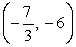 Find the vertex of the graph of the function f(x)  = (3x - 7) <sup>2</sup> + 6. A)    B)    C)    D)   