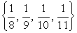 <strong>Suppose that f is the function defined by the table below. What is the domain of f <sup>-</sup><sup>1</sup>? </strong> A) {8, 9, 10, 11} B) C) {10, 11, 12, 13} D) {8, 10, 12, 14}