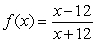 Assume that    for each real number x. Evaluate and simplify the following expression. f(13)