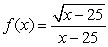 Which of the following functions has domain   ? A)     B)     C)     D)   