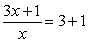 <strong>Which of the following is true?</strong> A) B) 3x - x = 0 C) D)