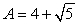 Given the irrational number , find a number B such that A + B = 6.