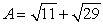 Let and . Find a number C such that A + B + C equals .