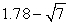 <strong>Let . Find a number B such that A + B is rational.</strong> A) B) C) D)