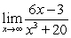  Find the limit, if it exists.   A)   \infty  B)  - \infty  C)  0 D)  -3/20 