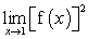 Given the graphs of the functions f and g, find the limit, if it exists.     