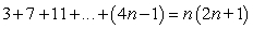 Prove the statement using mathematical induction for all positive integers, n.   