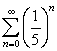 Find the sum of the infinite geometric series      . Round the answer to 3 decimal places if necessary.