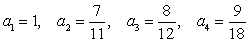 Write the first four terms of the following sequence. Assume that n starts at 1. Do not reduce fractions.   A)    B)    C)    D)   