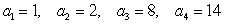 Write the first four terms of the sequence defined by the recursion formula. Assume the sequence begins at 1. A<sub>1</sub> = 2 a<sub>n</sub> = a<sub>n-1</sub> + 6 A)    B)    C)    D)   