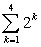 Evaluate the finite series.   A)  15 B)  30 C)  29 D)  64