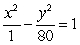 Find the standard form of the equation of the hyperbola with foci (-9, 0)  and (9, 0) , and vertices (-1, 0)  and (1, 0) . A)    B)    C)    D)   