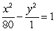 Find the standard form of the equation of the hyperbola with foci (-9, 0)  and (9, 0) , and vertices (-1, 0)  and (1, 0) . A)    B)    C)    D)   
